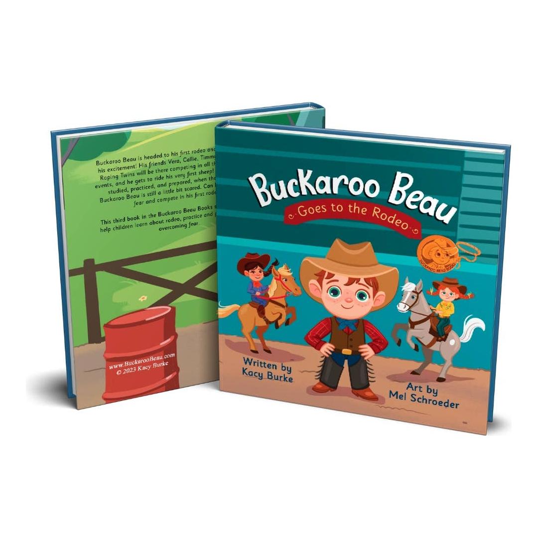 Buckaroo Beau Books - Buckaroo Beau Goes to the Rodeo