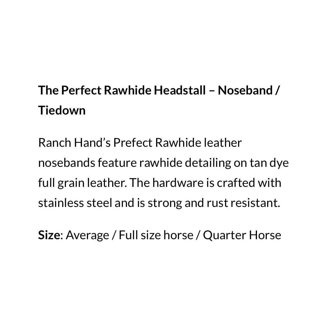 Ranch Hand Rawhide Tie Down