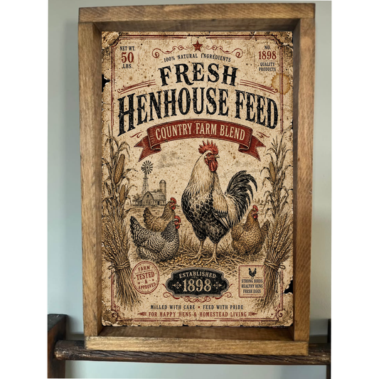 Henhouse Feed Farmhouse Sign