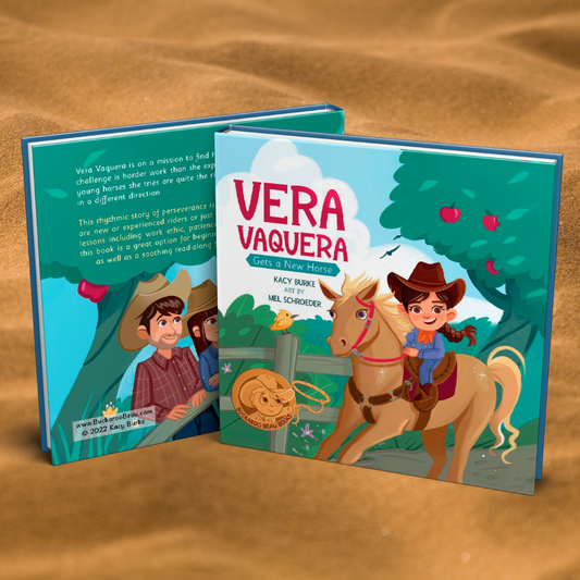 Buckaroo Beau Books - Hardcover: Vera Vaquera Gets a New Horse
